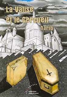 La Valise et le Cercueil von Dario | Buch | Zustand sehr gut