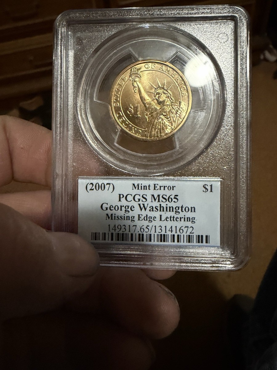 $1 Coin 2007 George Washington Dollar Error Missing Edge Lettering