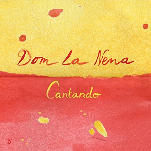 Dom La Nena Cantando CD NEW