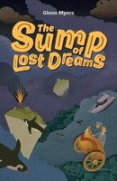 The Sump Of Lost Dreams Glenn Myers Taschenbuch Kartoniert / Broschiert Englisch