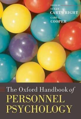 The Oxford Handbook of Personnel Psychology (Oxford Handbooks) - VERY ...