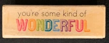 Studio G You’re Some Kind Of Wonderful Rubber Stamp