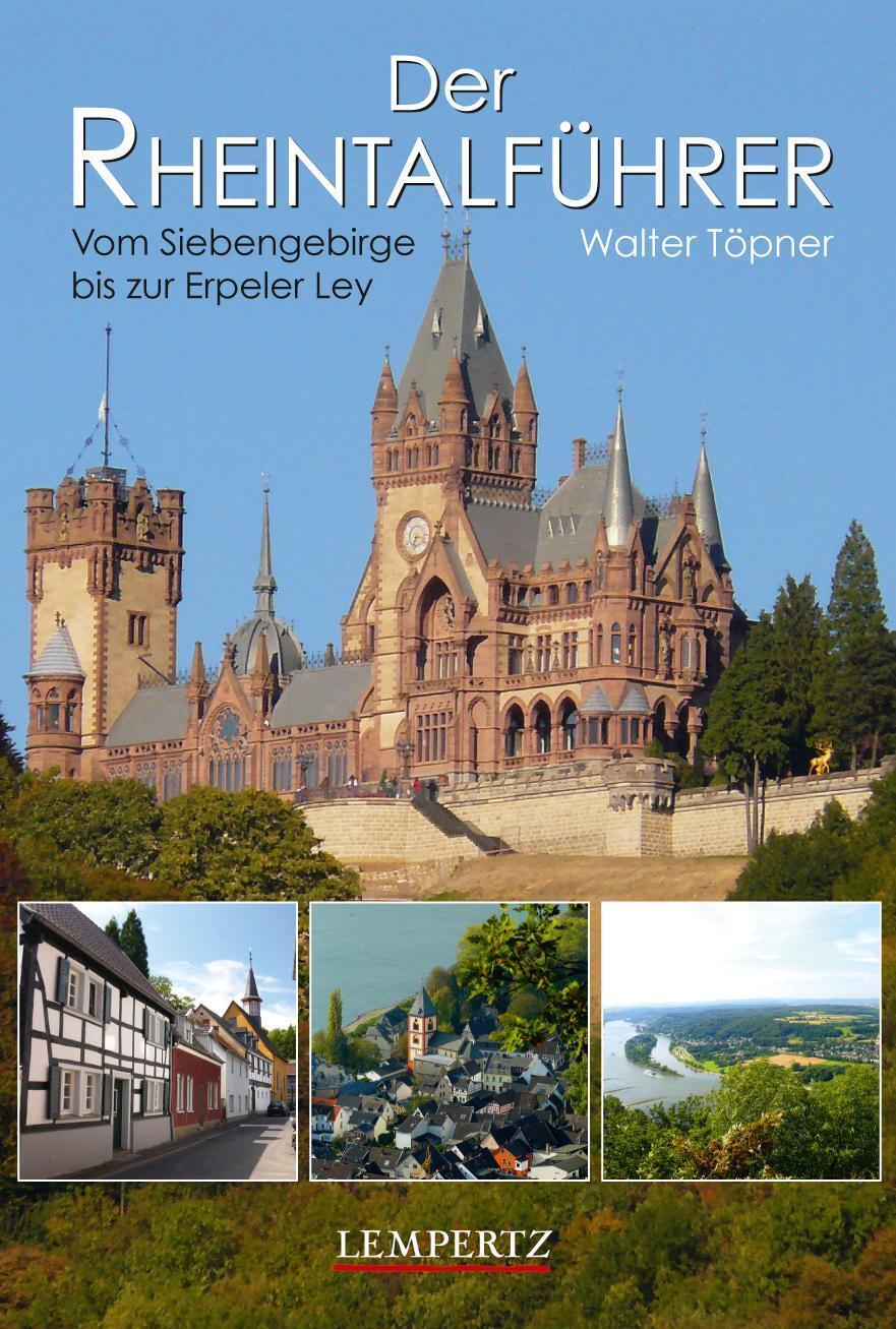 Thumbnail - Der Rheintalführer Vom Siebengebirge Bis Zur Erlepler Ley Walter