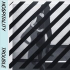 Trouble * by Hospitality (Vinyl, Jan-2014, Merge)