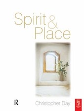 Spirit and Place, Hardcover by Day, Christoph...
