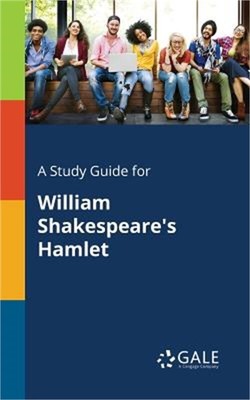 A Study Guide for William Shakespeare's Hamlet (Paperback or Softback)