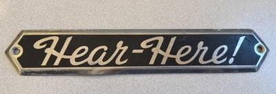 Vintage Hear-Here Telephone Booth Sign 12'' x 2''