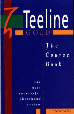 Teeline Gold Coursebook by Jean Clarkson (English) Paperback Book