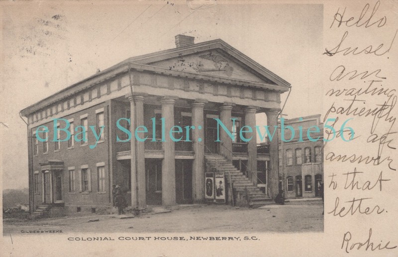 Newberry South Carolina SC - COLONIAL COURT HOUSE - Postcard