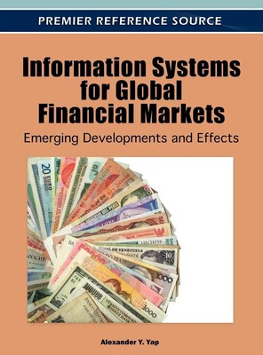 Alexander Y. Yap | Information Systems for Global Financial Markets | Buch