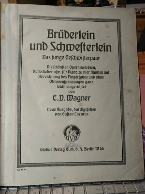 Brüderlein und Schwesterlein - Opernmelodien/Volkslieder - E.D. Wagner