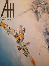 Aerospace Historian Magazine Winter/December 1984 Vol. 31 No. 4