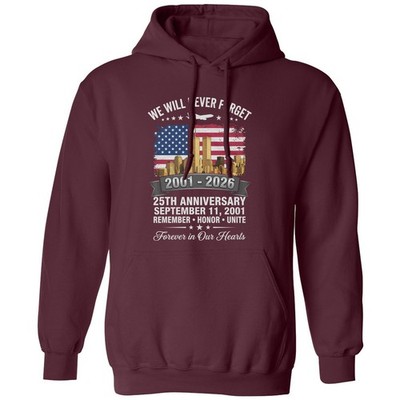 September 11 25th Anniversary Never Forget Unisex Hooded Sweatshirt