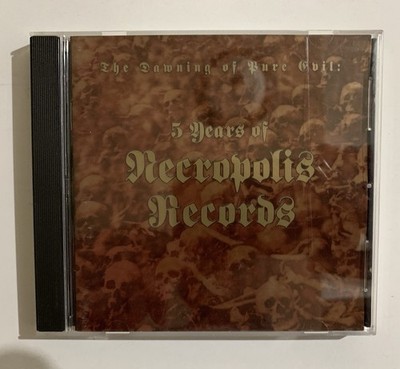 The Dawning Of Pure Evil : 5 Years Of Necropolis Records CD 1998 Release 