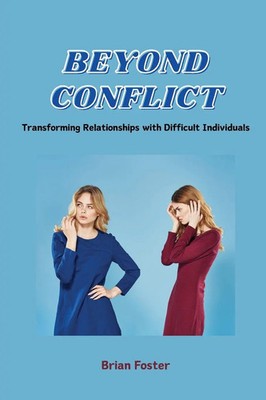 Brian Foster | Beyond Conflict | Taschenbuch | Englisch (2024) | Brian Foster
