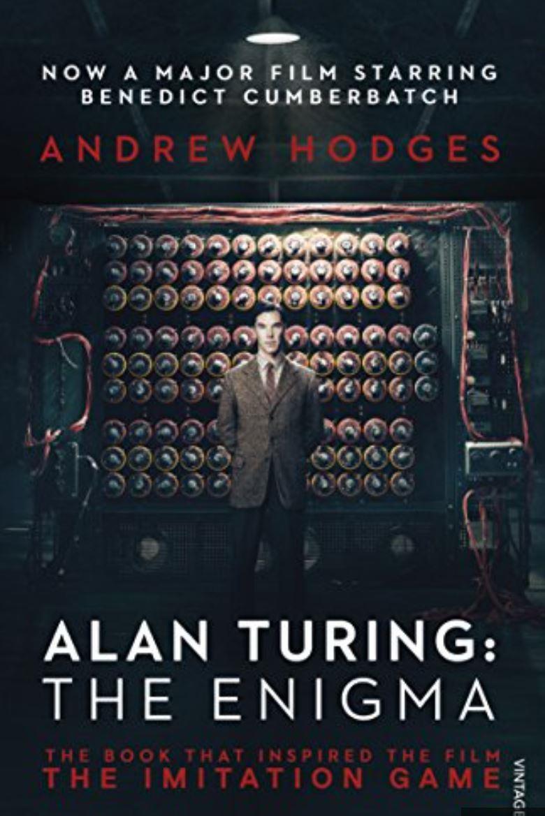 Alan Turing: The Enigma (film tie in) Andrew Hodges New