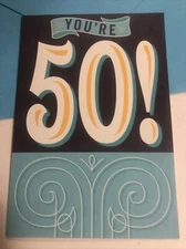 Happy 50th Birthday You’re 50 Years Old 5”x7” Hallmark Greeting Card
