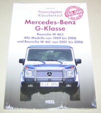 Mercedes-Benz G-Klasse W463 u. W461  1989 - 2006  Praxisratgeber Klassikerkauf