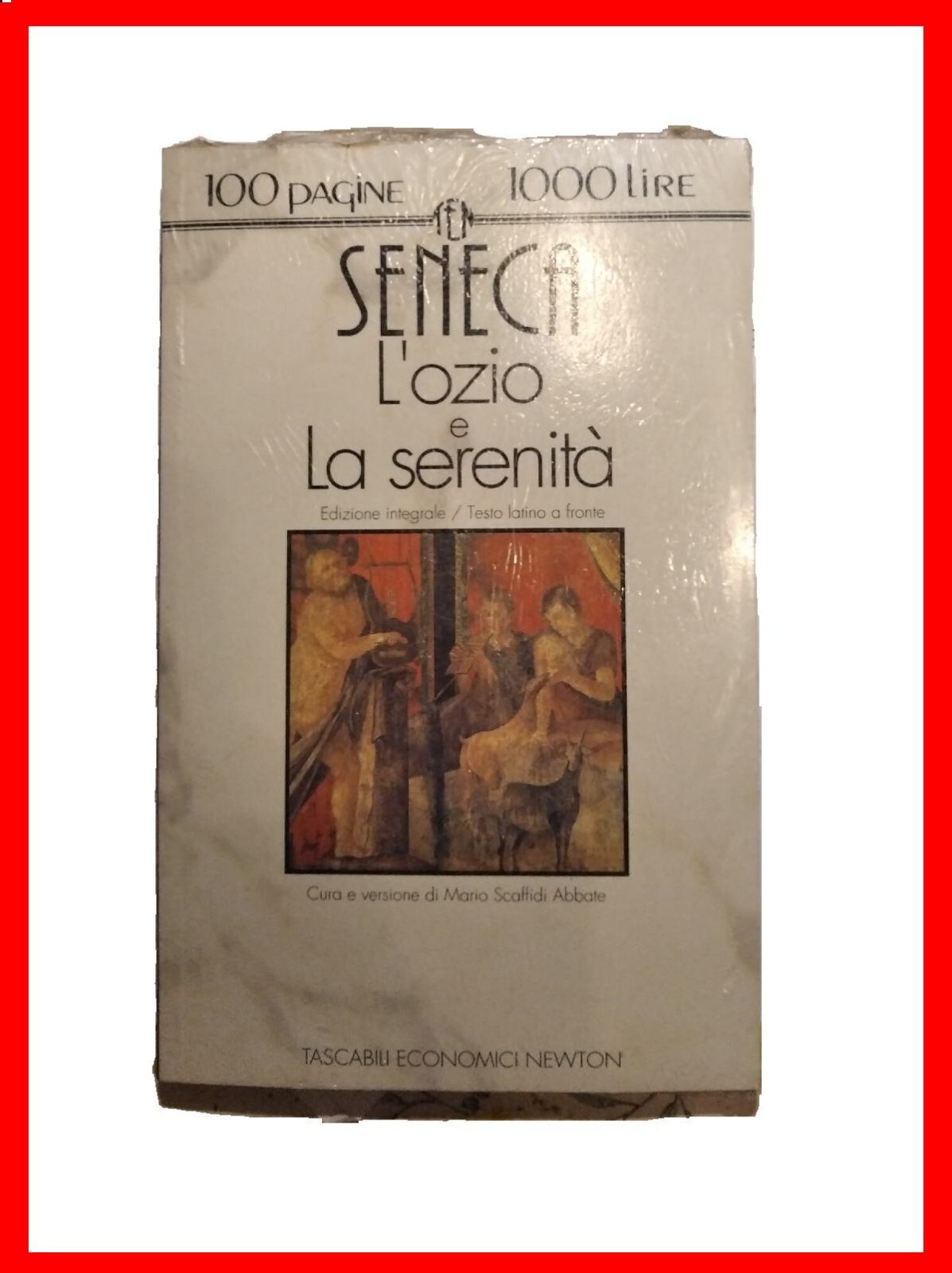 100 pagine 1000 lire Seneca L'ozio La serenità rarità ancora chiuso nuovo raro