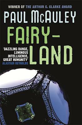 Fairyland by Paul McAuley (Paperback) Book