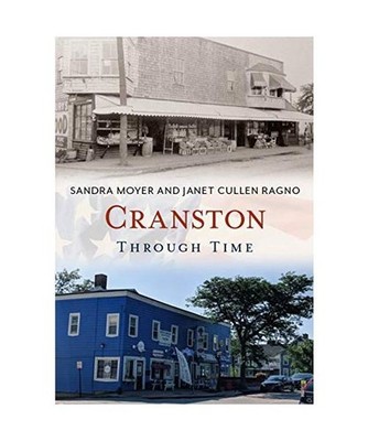 Cranston Through Time, Moyer, Sandra