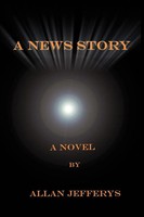 Allan Jefferys | A News Story | Taschenbuch | Englisch (2003) | iUniverse