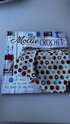 Mollie Make Crochets 20 + Cute Projects for The Home Hardcover Book