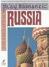 PLAY ROMANTIC RUSSIA (FABER EDITION) By Daniel Scott **BRAND NEW**