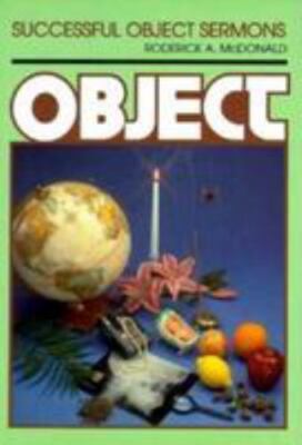 Successful Object Sermons by Roderick McDonald