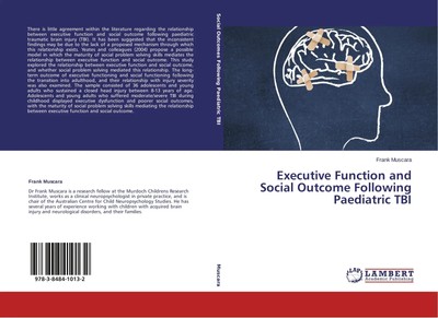 Frank Muscara | Executive Function and Social Outcome Following Paediatric TBI