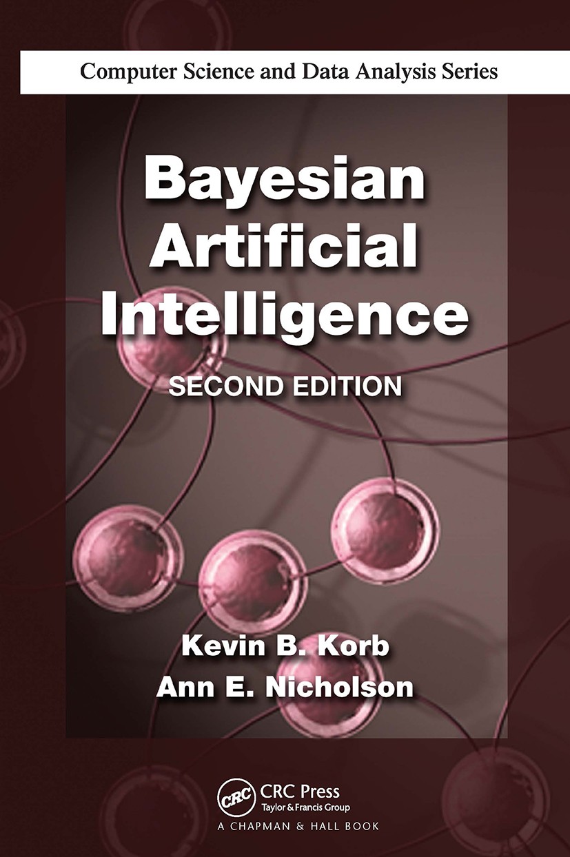 Bayesian Artificial Intelligence - 2nd Edition