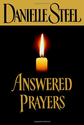 Answered Prayers by Danielle Steel