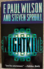 Nightkill SIGNED by F. Paul Wilson & Steven Spruill 1999 Tor 1st Edition PB OOP