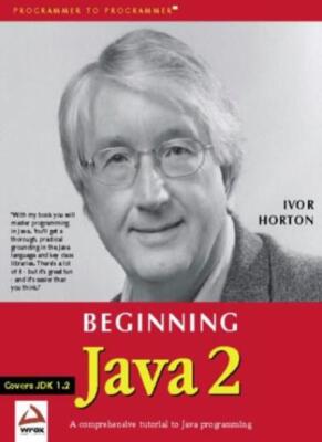 Beginning Java 2 By Ivor Horton. 9781861002235