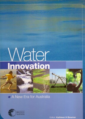 WATER INNOVATION (2004) sustainable systems rivers catchments irrigation