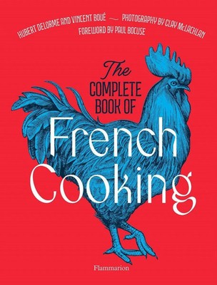 The Complete Book of French Cooking | Classic Recipes and Techniques | Buch