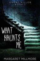 Margaret Millmore | What Haunts Me | Taschenbuch | Englisch (2021)