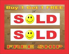 White & Red SOLD HAPPY FACE 6"x24" REAL ESTATE RIDER SIGNS Buy 1 Get 1 FREE