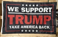 We Support Donald Trump Flag FREE SHIP Save America Republican USA Sign 3x5’