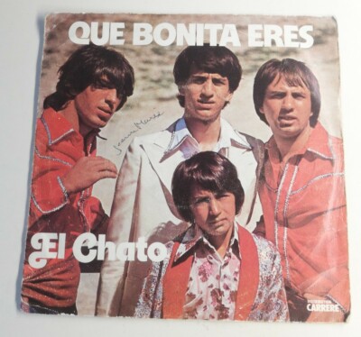 N1156 45 RPM Vinyl Single Que Bonita Eres El Chato Vintage