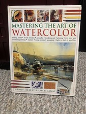 Mastering The Art of Watercolor Book Illustrated Step-by Step Guide EXC COND