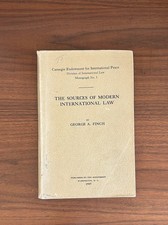 The Sources of Modern International Law By George A Finch - 1937  Carnegie