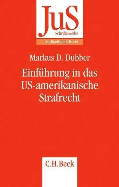 EinfüHrung In Das Us-Amerikanische Strafrecht | Marc Dubber | Deutsch | Buch-image