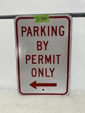 Street Traffic Road Sign Authentic Retired (Parking Permit Only) 12"X18" 2-144