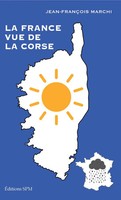 Jean-FrançOis Marchi | La France Vue De La Corse | Taschenbuch | FranzöSisch