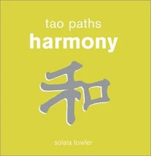 Harmony (Tao Paths), Towler, Solala
