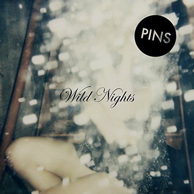 Pins - Wild Nights (5414939920431)