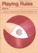 Women's International Bowling Congress Inc. PLAYING RULES 1978-1979 Vintage