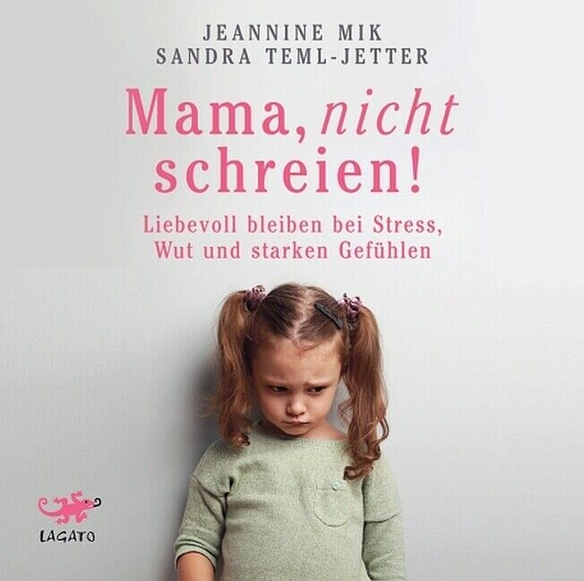 Thumbnail - Mama, Nicht Schreien | Jeannine Mik, Sandra Teml-jetter, Sandra