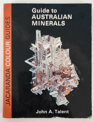 Guide to Australian Minerals John Talent Prospecting Mineralogy Geoscience 1970 - Picture 1 of 15
